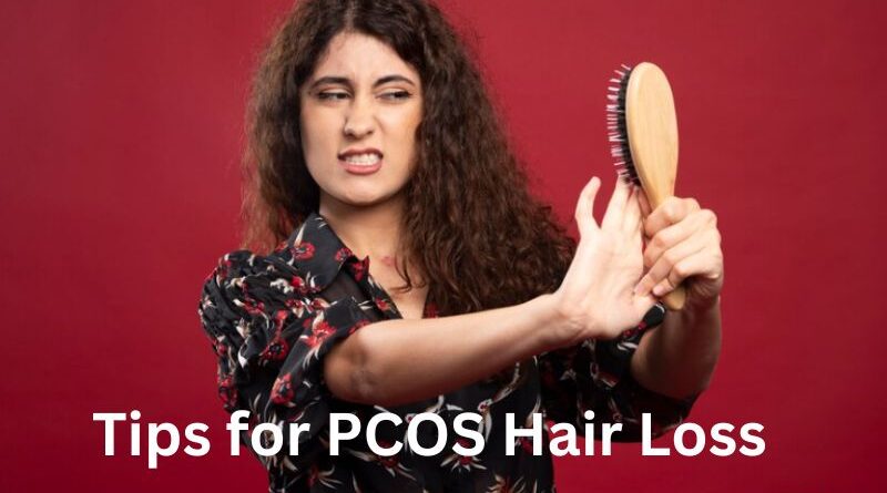 Tips for PCOS Hair Loss
